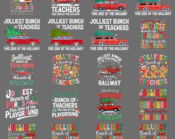 Jolliest Bunch Of Teachers Hallway PNG, Funny Christmas Holiday Clipart, Sublimation Digital Download