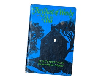 The Ghost of Windy Hill (1968) by Clyde Robert Bulla Vintage Hardcover Children's Book