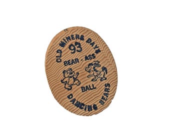 VTG 1993 Old Miners Days Bear-Ass Ball Dancing Bears Wooden Pin Big Bear Lake CA