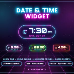 Puede incluir: Un widget digital de fecha y hora con gráficos de estilo neón sobre un fondo oscuro. La interfaz incluye varios ajustes preestablecidos de reloj, etiquetas para hora local, relojes mundiales y compatibilidad con StreamElements, OBS, Streamlabs, Twitch, YouTube y Kick.
