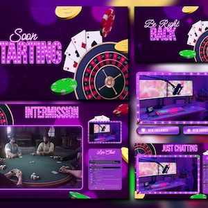 May include: A digital graphic design in purple, showcasing casino imagery such as a roulette wheel, playing cards, and poker chips. Text includes "Soon Starting", "Be Right Back", "Intermission", and "Just Chatting".