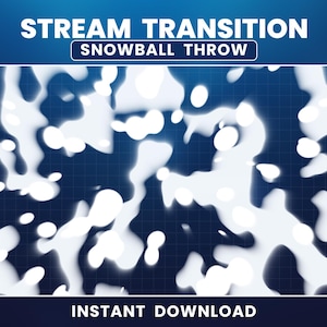 May include: A digital graphic with the text "STREAM TRANSITION SNOWBALL THROW" in white, above a blue and white abstract design. The words "INSTANT DOWNLOAD" are at the bottom. The design features white, blob-like shapes against a dark blue grid.