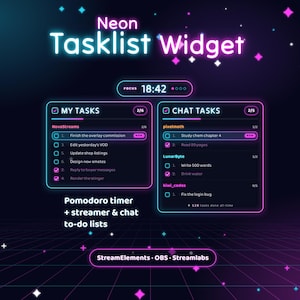 May include: A digital neon tasklist widget featuring a dark background with a grid pattern, a focus timer set to 18:42, and two panels labeled My Tasks and Chat Tasks. The interface includes checkboxes, progress counters, and text labels for streamers.
