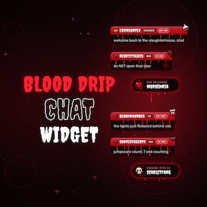 May include: A digital chat widget overlay featuring a blood drip theme in red and black. The text reads BLOOD DRIP CHAT WIDGET, with various user notification boxes displaying names like CRIMSONVEX, NIGHTSTALKER, MORBIDMIA, BLOODMOONBEA, CRAVEDIGGER99, and SCARLETFANG.