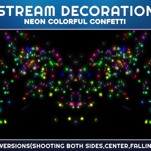 Op de afbeelding: Afbeelding van neonkleurig confetti met de tekst "STREAM DECORATION" en "NEON COLORFUL CONFETTI". Het confetti heeft verschillende vormen en kleuren, waaronder groen, blauw, roze en geel. De tekst "3 VERSIONS(SHOOTING BOTH SIDES, CENTER, FALLING)" is ook aanwezig.