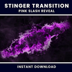 May include: A digital graphic titled STINGER TRANSITION PINK SLASH REVEAL featuring a vibrant, swirling purple and white smoke-like slash effect set against a dark background. The text INSTANT DOWNLOAD is displayed at the bottom of the image.