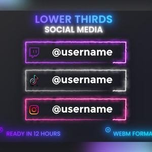 May include: A digital graphic for social media, featuring neon-style lower thirds. The design includes placeholders for usernames and icons for Twitch, TikTok, and Instagram. Text reads "LOWER THIRDS SOCIAL MEDIA". The graphic is set against a dark background.