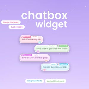 May include: A digital chatbox widget display featuring the text chatbox widget, Instant Download, Customizable, Integrated Alerts, and Vertical / Horizontal. Four chat bubbles show usernames PixiePop, MochiMod, BubbleVIP, and SugarSub.