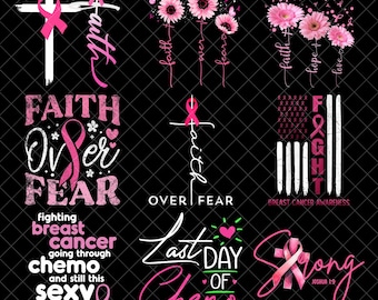 Breast Cancer Faith Over Fear Png Bundle, Breast Cancer Awareness Shirt Design, Breast Cancer Png, Pink Ribbon, Breast Cancer Png Design