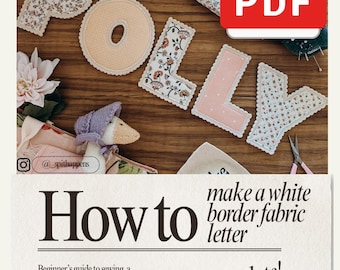 Cómo hacer una letra de tela con borde blanco