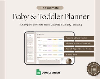 Baby & Toddler Planner Google Sheets Spreadsheet, Baby Feeding Sleep Log, Baby Expense Tracker, New Mom Organizer, All-in-One Baby Planner