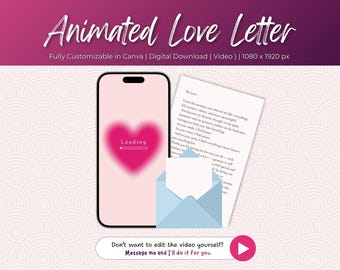 Plantilla de Canva de carta de amor animada editable: regalo romántico en video para él o ella. Nota de amor digital para aniversario, San Valentín o boda.