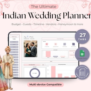 May include: Digital Indian Wedding Planner with 27 tabs, compatible with multiple devices. Features budget, guest list, timeline, and vendor management. Includes detailed instructions and Google Sheets integration. The image shows a couple in traditional Indian wedding attire.