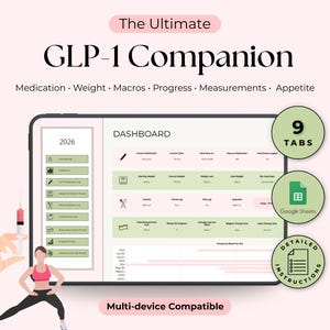 May include: Digital tablet screen displaying a dashboard with data related to medication, weight, and progress. The text "The Ultimate GLP-1 Companion" is at the top. The image also includes a syringe and a person exercising.