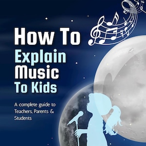 Op de afbeelding: Boekomslag met de titel "How To Explain Music To Kids" in witte letters op een donkerblauwe achtergrond. Een silhouet van een kind met een microfoon op de voorgrond, met een maan en muzieknoten op de achtergrond.