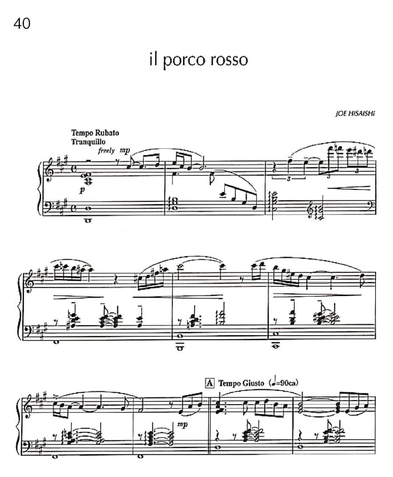 Pu&ograve; includere: Spartito musicale di "il porco rosso" di Joe Hisaishi. Lo spartito presenta note, pause e indicazioni dinamiche come "Tempo Rubato" e "Tempo Giusto". Il titolo &egrave; in alto, con il nome del compositore a destra.