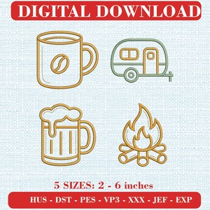 May include: A digital embroidery design set featuring four gold and green line art icons: a coffee mug with a bean, a travel trailer, a beer mug with foam, and a campfire. Text reads: DIGITAL DOWNLOAD, 5 SIZES: 2 - 6 inches, HUS - DST - PES - VP3 - XXX - JEF - EXP.