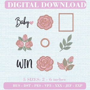 Pode incluir: Um conjunto de bordados digitais com o texto Baby e WIN, rosas cor-de-rosa, uma moldura quadrada, um círculo, folhas verdes e um botão de rosa. A imagem inclui o texto DIGITAL DOWNLOAD e 5 SIZES: 2 - 6 inches com formatos HUS, DST, PES, VP3, XXX, JEF, EXP.