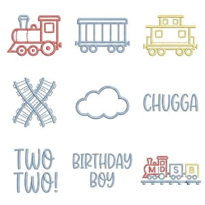 May include: A collection of machine embroidery designs featuring a red train engine, a blue train car, a yellow caboose, crossed train tracks, a cloud, and the text CHUGGA, TWO TWO!, BIRTHDAY BOY, and a small train with letters M, S, and B.