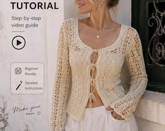 Tutoriel vidéo complet - Top au crochet estival bohème, cardigan en dentelle ajourée facile, taille réglable, guide des gilets de festival DIY