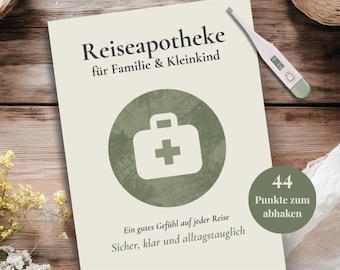 Reiseapotheke Checkliste Familie und Kleinkind | Urlaubsapotheke | Medikamentenliste | PDF Download