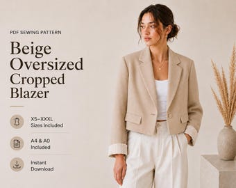 Beige Oversized Cropped Blazer Schnittmuster PDF | Kastige Jacke | A4-A0 | XS-XXXL