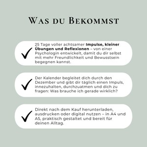 May include: A light green graphic with the text "WAS DU BEKOMMST" at the top. Below are three bullet points with text describing a calendar with daily impulses, exercises, and reflections developed by a psychologist.