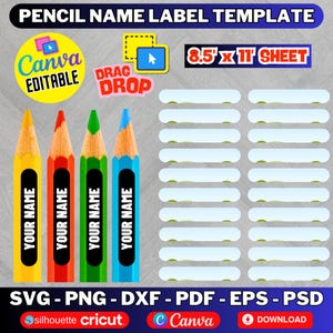 Pode incluir: Um modelo para etiquetas de nome de lápis. O design apresenta quatro lápis coloridos com o texto "YOUR NAME" em cada um. O modelo inclui um logotipo "Canva EDITABLE", texto "DRAG DROP" e uma folha de etiquetas para folhas de 21,6 x 27,9 cm. Os formatos de arquivo incluem SVG, PNG, DXF, PDF, EPS e PSD.