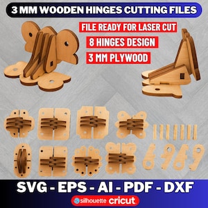May include: Wooden hinge cutting files for laser cut projects. The image shows various designs, including butterfly and rectangular shapes, made from 3 mm plywood. The text indicates the files are ready for laser cutting and include 8 hinge designs.