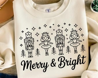 Merry & Bright Nutcracker SVG, Ballerina Christmas PNG, Nutcracker Ballet Shirt Design, Holiday Cut File for Cricut Silhouette, DTF Print