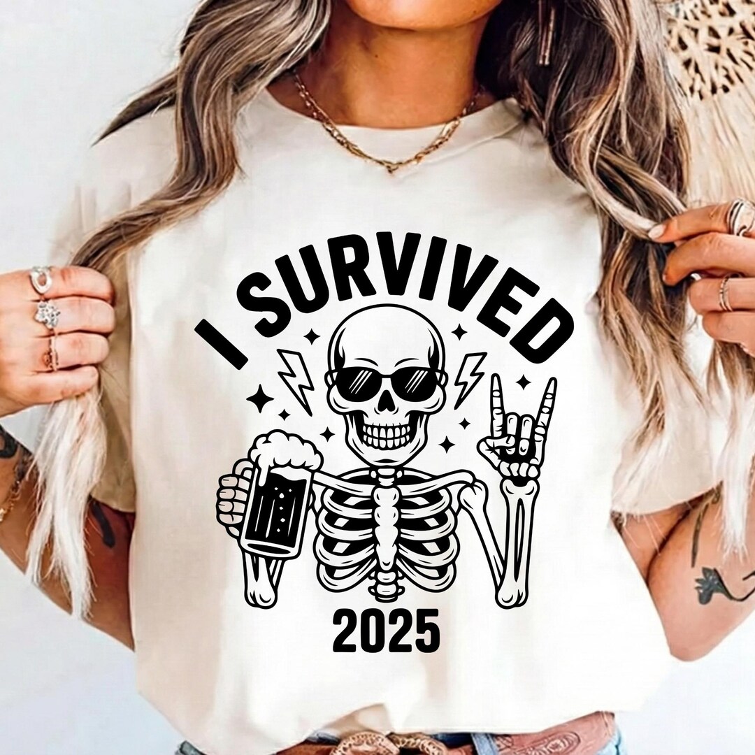 Funny Skeleton New Year SVG PNG, Survived 2025 Svg, Couple New Year ...