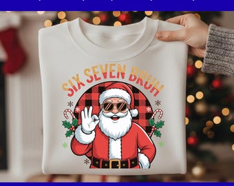 Funny Santa "Six Seven Bruh" Christmas PNG SVG Design