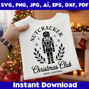 Nussknacker Christmas Club SVG, Vintage Weihnachts-Shirt-Design, klassischer Nussknacker PNG, Urlaub svg für Cricut Silhouette Cut Files, DTF