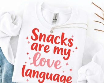 Snacks Are My Love Language Svg Png, Funny Valentine Svg, Valentine Shirt Svg, Kids Valentine Svg, Snack Stealer Svg, Valentine's Day Svg