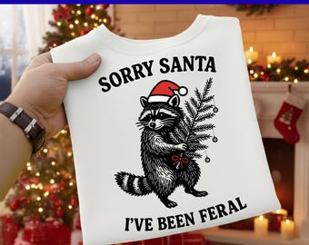 Mi dispiace Babbo Natale, sono stato selvaggio SVG PNG, design retrò di procione natalizio, sublimazione divertente per le feste, download digitale vintage, stampa DTG Dtf
