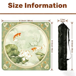 May include: A square mat featuring a circular illustration of orange koi fish and white lotus flowers on a light green background, measuring 31.5 inches by 31.5 inches, accompanied by a black cylindrical carrying bag measuring 7.1 by 33.5 inches.