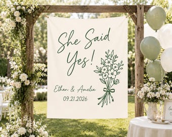 She Said Yes Engagement Banner, Personalized Garden Proposal Party Sign, Custom Wedding Shower Backdrop, Floral Linen Banner