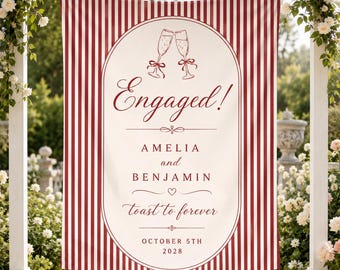 Personalized Engagement Banner, Engaged Party Backdrop, Custom Couple Names Sign, Red Stripe Proposal Decor, Toast to Forever Wedding Banner