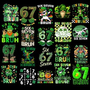 Six Seven 67 St. Patrick's Day PNG Bundle, Meme Six Seven For Kids Boys Girl, Funny Six Seven 6 7 Irish Shamrock PNG, St Patricks 67 Png