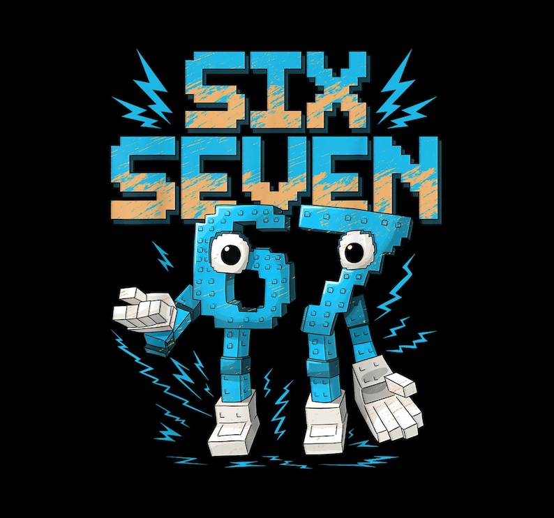 Puede incluir: Un fondo negro con las palabras "SIX SEVEN" en letras pixeladas azules y beige. Debajo, los n&uacute;meros 6 y 7 est&aacute;n personificados con ojos, brazos, piernas y zapatos. Gr&aacute;ficos de rayos a los lados.