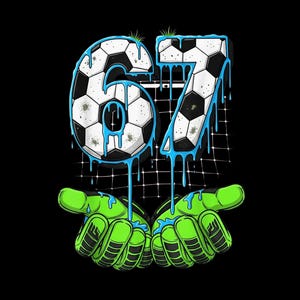 May include: A graphic design on a black background features the numbers "67" in a soccer ball design with blue dripping paint. Below, two green and black goalie gloves appear to be catching the dripping paint. A soccer net is in the background.