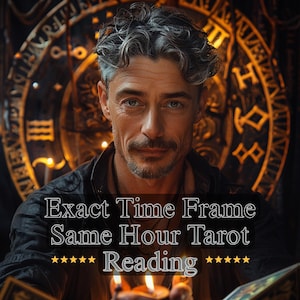 以下が含まれることがあります： 白髪と口ひげの男性が画像の中央にいます。「Exact Time Frame Same Hour Tarot Reading」というテキストが男性の下に表示されています。背景には金色の時計のようなデザインがあります。