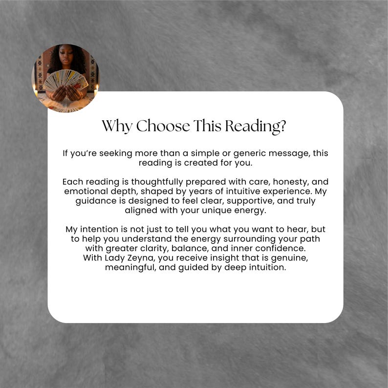 May include: A white rectangular card with black text titled Why Choose This Reading? The text describes a service provided by Lady Zeyna, emphasizing intuitive guidance and clarity. A circular inset shows a person holding a fan of tarot cards.