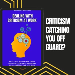 Puede incluir: Una tableta digital muestra el título "Dealing with Criticism at Work" sobre un fondo azul. Una silueta naranja de una cabeza con engranajes está presente. El texto "Criticism Catching You Off Guard?" está a la derecha.