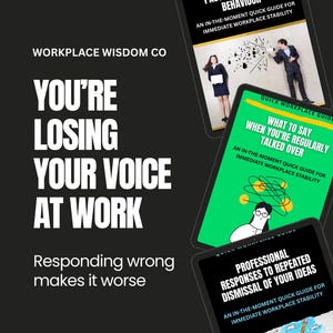 May include: Image features three digital tablets displaying guides from Workplace Wisdom Co. The guides address workplace communication issues, with titles like "Scripts for Responding to Passive-Aggressive Behaviour" and "What to Say When You're Regularly Talked Over."