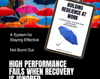 Building Resilience at Work PDF | Sustained Performance System | Burnout Prevention & Workplace Boundaries |Stress Management Toolkit