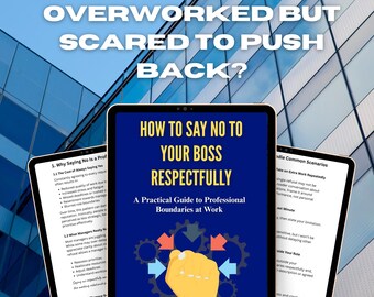 Comment dire non à votre patron avec respect | Guide des limites du lieu de travail | Arrêtez le surmenage et l'épuisement professionnel | La santé mentale au travail | Script sur le lieu de travail