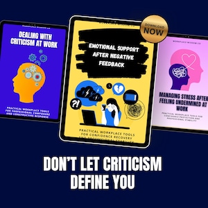 Puede incluir: Tres tabletas digitales que muestran guías de autoayuda. Los títulos incluyen "Dealing with Criticism at Work", "Emotional Support After Negative Feedback" y "Managing Stress". La imagen presenta un botón dorado "Download Now" y el texto "Don't Let Criticism Define You."