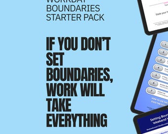 Pack de démarrage Limites Workday | Scripts pour ne plus être connecté en permanence au travail | Définir les heures de travail, dire non professionnellement Guide des limites du lieu de travail
