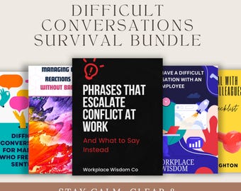 Umfassende Kommunikation am Arbeitsplatz & Konfliktlösung Bündel | Harte Diskussionen + Emotionale Regulierung + Professionelle Skripte für Teams